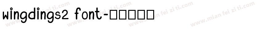 wingdings2 font字体转换